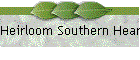 Heirloom Southern Hearts