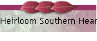 Heirloom Southern Hearts