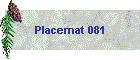 Placemat 081