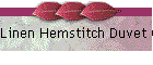 Linen Hemstitch Duvet Cover