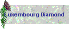 Luxembourg Diamond
