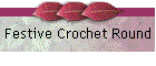 Festive Crochet Round