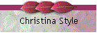 Christina Style